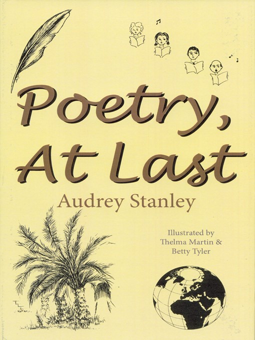 Title details for Poetry, At Last by Audrey Stanley - Available